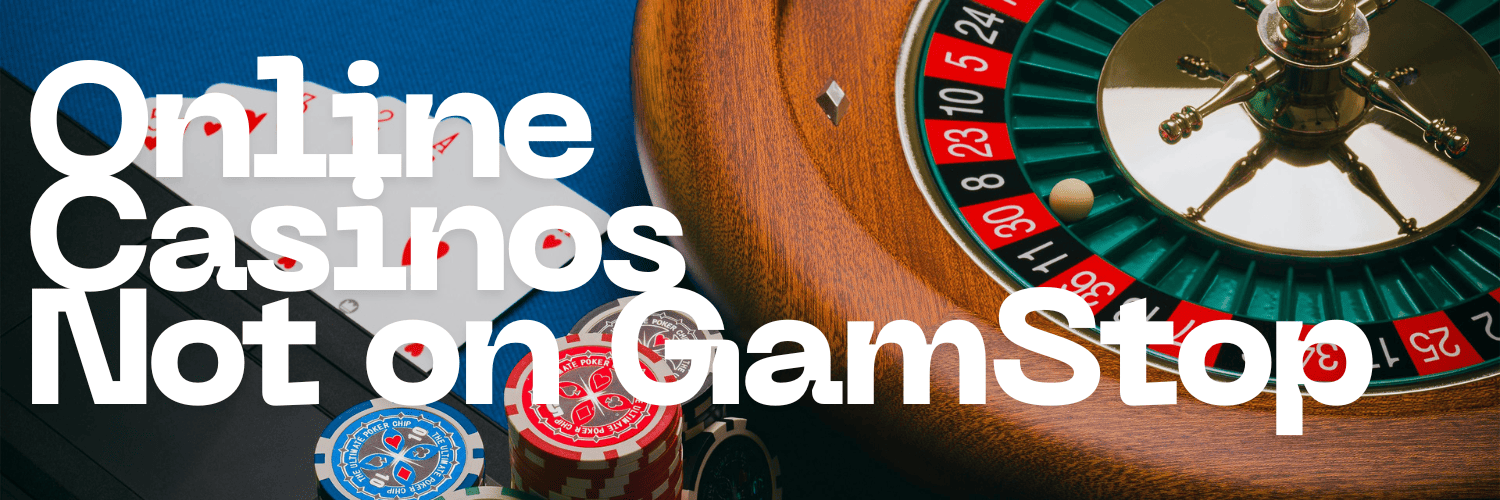 Discovering Casino Sites Not on Gamstop A Comprehensive Guide -574350296